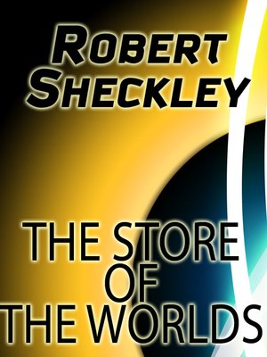 cover image of The Store of the Worlds